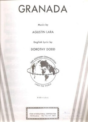 Sheet Music Granada Agustin Lara Dorothy Dodd 92