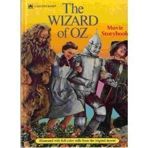 The Wizard Of Oz Movie Storybook - (A Golden Book)