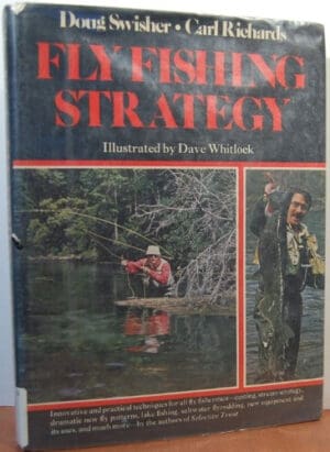 Fly Fishing Strategy
