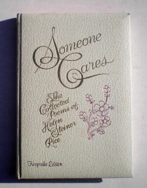 Someone Cares: The Collected Poems of Helen Steiner Rice