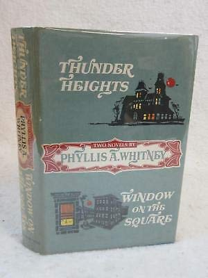 Phyllis A. Whitney THUNDER HEIGHTS & WINDOW ON THE SQUARE Meredith Press HC/DJ