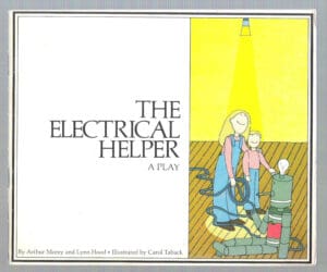 The Electrical Helper: A Play