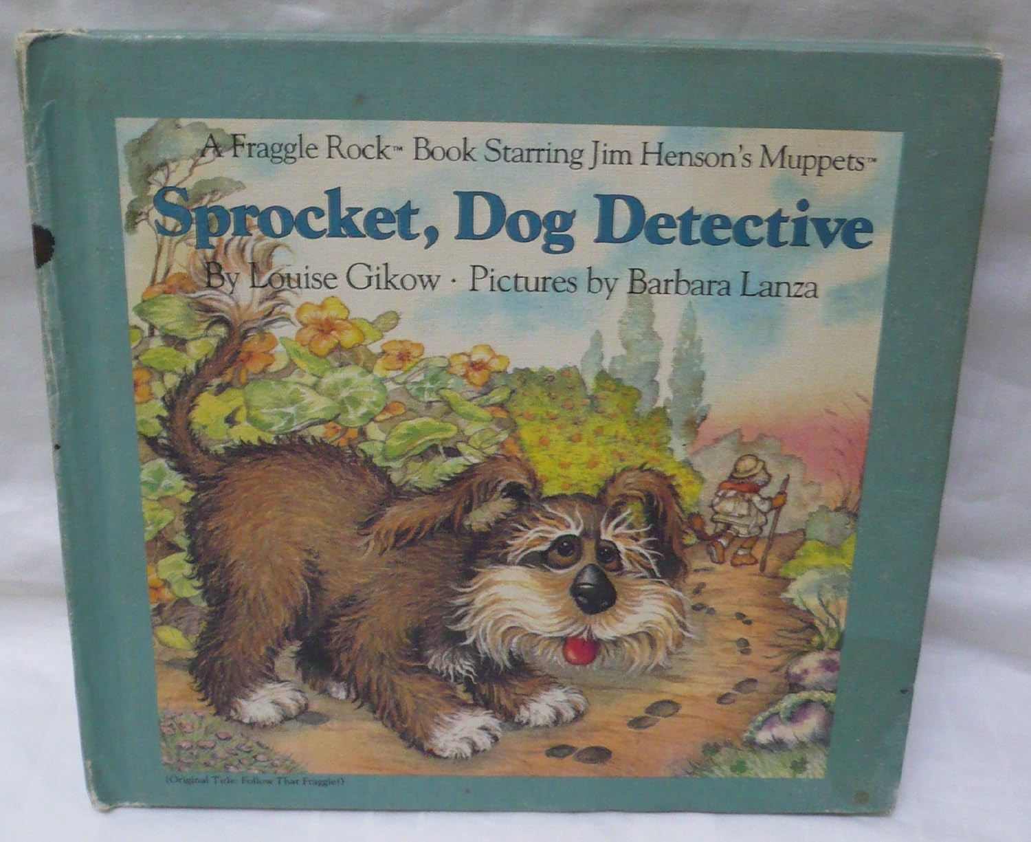 Sprocket, Dog Detective (Fraggle Rock Books)