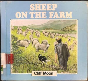 Sheep on the Farm (Down on the Farm Book)