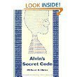 Alvin's Secret Code by Hicks, Clifford B. (1963) Library Binding