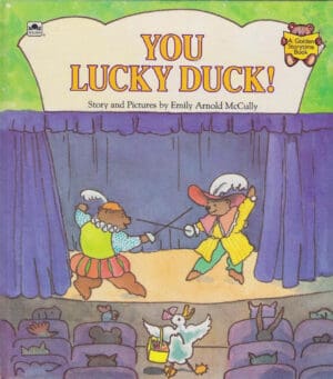 You Lucky Duck! (Golden Storytime Books for Learning)