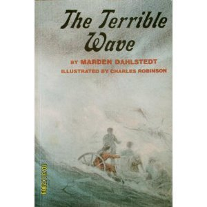 The Terrible Wave