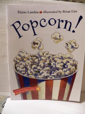 Soar to Success: Soar to Success Student Book Level 5 Wk 24 Popcorn!