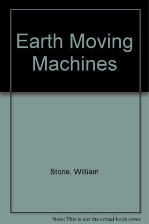 Earth Moving Machines