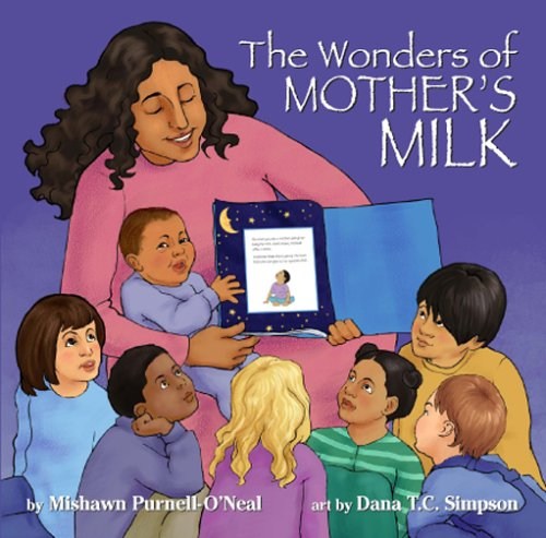 The Wonders of Mother's Milk