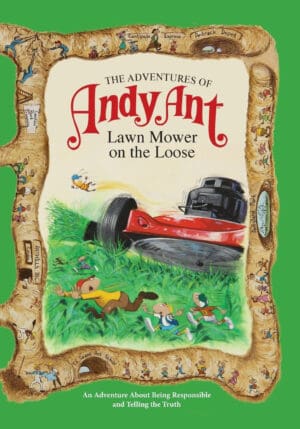 The Adventures of Andy Ant: Lawn Mower On The Loose (MJ Kids Adventures of Andy Ant)