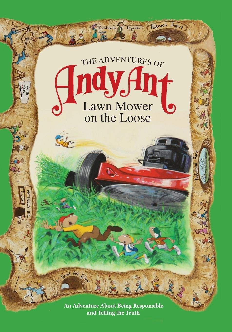 The Adventures of Andy Ant: Lawn Mower On The Loose (MJ Kids Adventures of Andy Ant)
