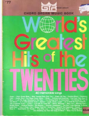 World's Greatest Hits of the Twenties (Chord Organ Music Books, 77)
