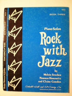 Piano Solos Rock with Jazz Book Three
