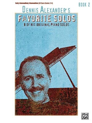 By Dennis Alexander Dennis Alexander's Favorite Solos, Book 2 [Paperback]