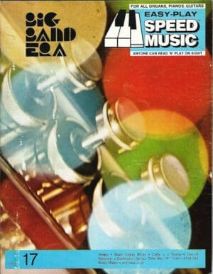 Big Band Era, Easy-Play Speed Music No. 17 Play By Letter