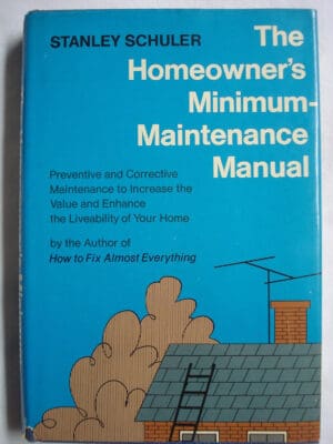 Homeowners Minimum Maintenance Manual