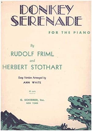 Donkey Serenade for the Piano (Easy Version Arranged by Ann White)
