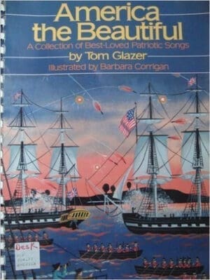 America the Beautiful by Tom Glazer (1987-09-02)