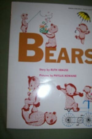Bears by Ruth Krauss (1976-07-01)