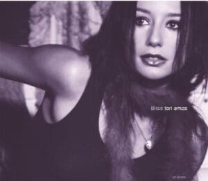 Bliss by Tori Amos (1999-08-24)