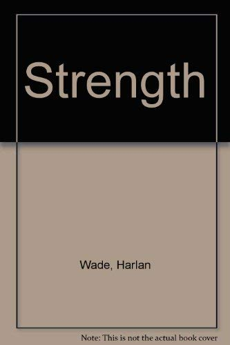 Strength