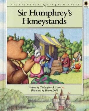 Sir Humphrey's Honeystand (A Sonflower book)