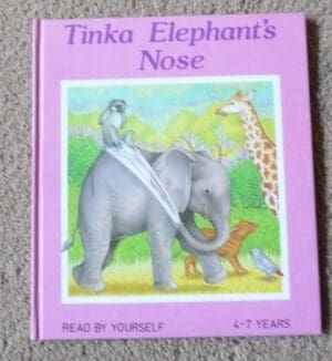 Tinka Elephant's Nose (Read by Yourself)