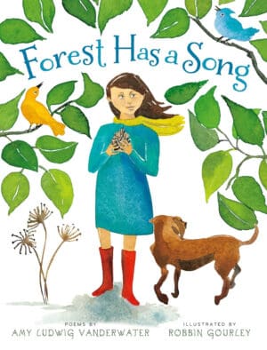 Forest Has a Song: Poems