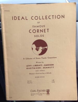 Ideal Collection of Famous Cornet Solos w/ Piano Accompaniment