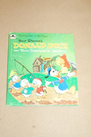 Walt Disney's Donald Duck on Tom Sawyer's Island (Tell-A-Tale Books)