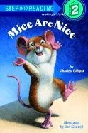 Mice are Nice