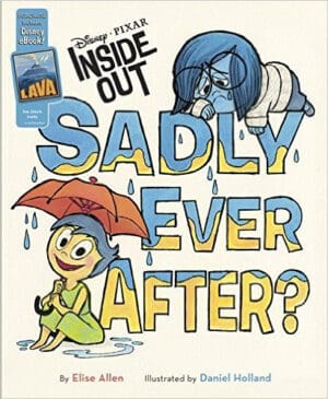 Inside Out Sadly Ever After?