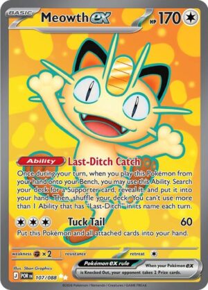 Meowth ex - 107/088 - ME03: Perfect Order (POR)
